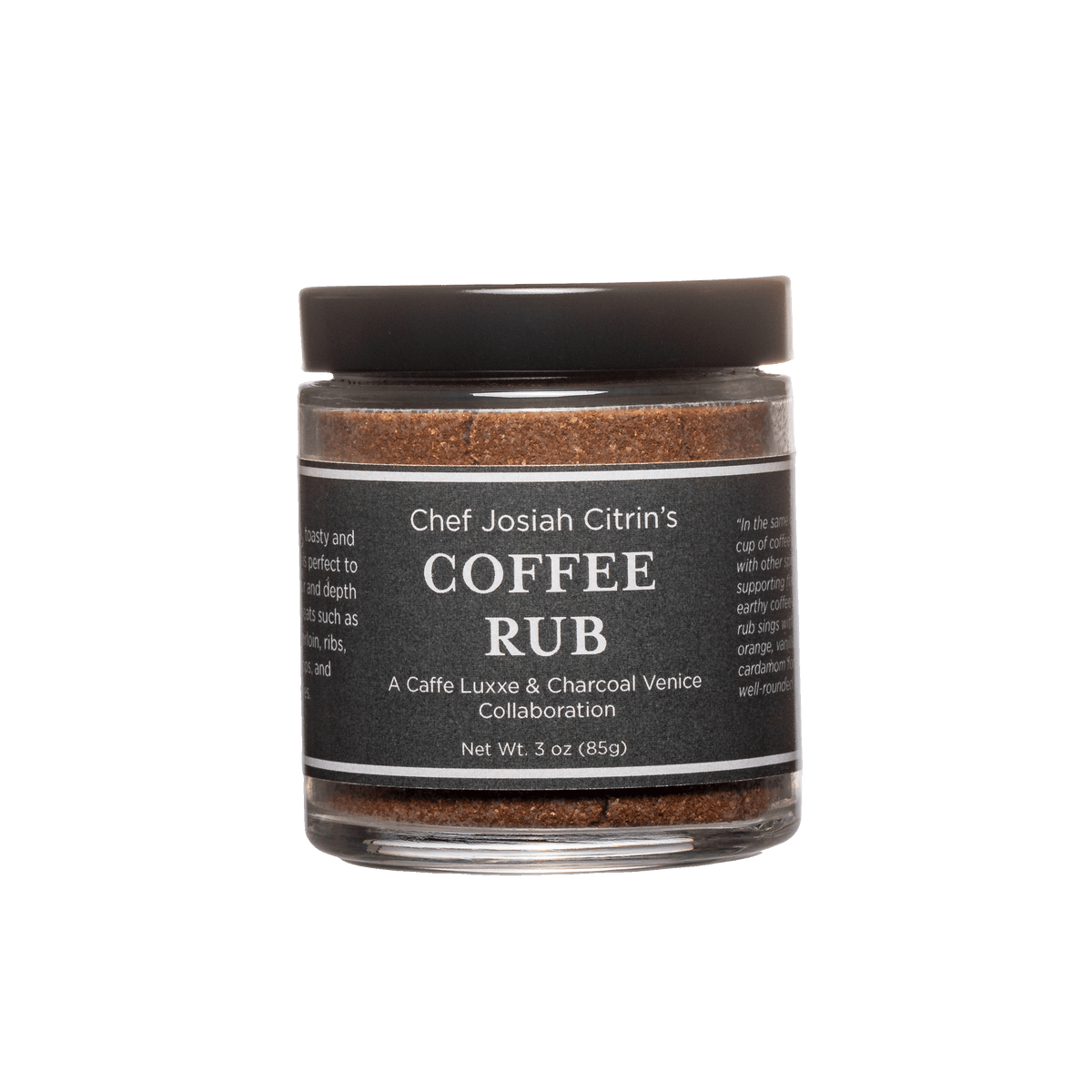 Chef Josiah Citrin Coffee Rub Lifestyle Rub Treats Charcoal Venice + Caffe Luxxe